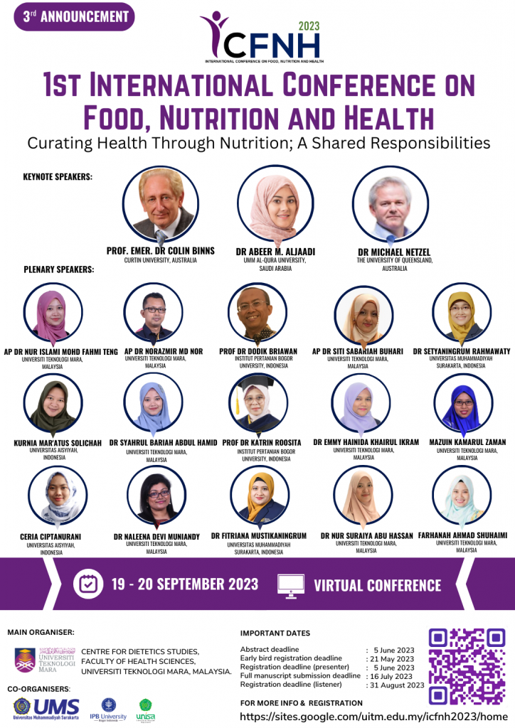 The 1st International Conference on Food, Nutrition and Health UiTM