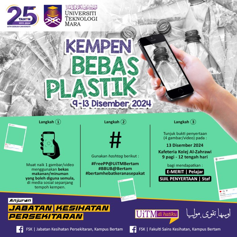 “Bertindak Bijak, Bebas Plastik!”: Program Hijau UiTM Cawangan Pulau Pinang, Kampus Bertam Raih Sambutan Luar Biasa